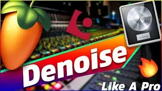 How To Denoise  In FL Studio 20