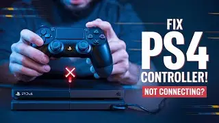 How to Fix PS4 Controller Not Connecting to Console – Easy Step-by-Step Guide