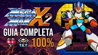 Megaman X2 Complete Guide 100% | Heart Locations, Armor, Tips and Secrets... etc.