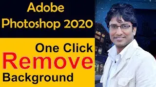 Easy background remove one click in Photoshop 2020 | Multitalent Video