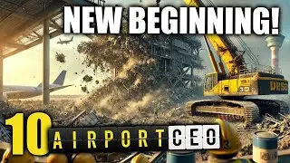 Starting Over: Demolishing and Rebuilding! | Melbourne Airport Ep 10 | Airport CEO