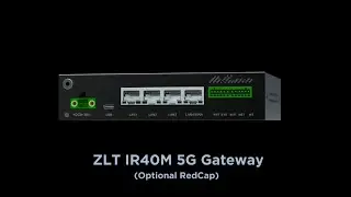 ZLT IR40M 5G Gateway