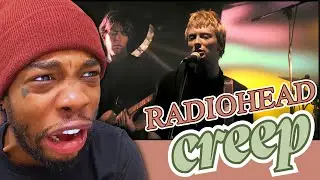 My MIND BLOWN First Time Hearing Radiohead Creep!