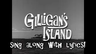 Gilligan's Island theme song season 1 - lyrics on screen