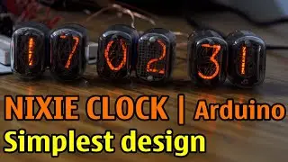 Nixie clock by Arduino | Simplest design