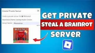 How To Get Private Server In Steal a Brainrot in Roblox - Make Private Server