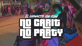 NO CARIT, NO PARTY - @Carit BR | Prod by: fresh dr