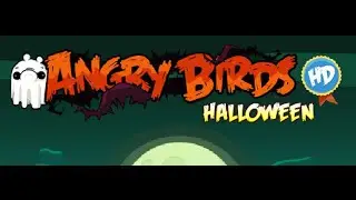 Angry Birds Halloween Full Gameplay Walkthrough