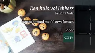 Bananenbrood met blauwe bessen uit 'Een huis vol lekkers'