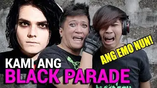 KAMI ANG BLACK PARADE - Welcome To The Black Parade Parody - MayorTV