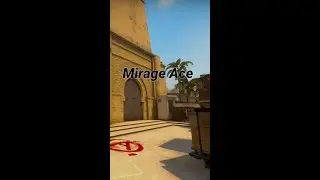Mirage Ace 