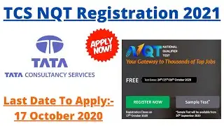 TCS NQT 2021 Registration Starts. Apply Now Eligible UG,PG Diploma. 