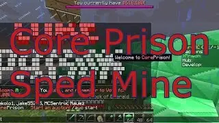 [Minecraft[Speed Mine][Core Prison]