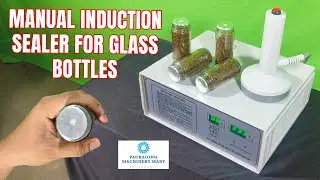 Glass Bottle Sealing Machine | Induction Sealer
