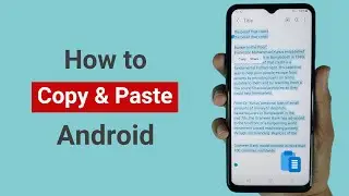 How to Copy and Paste on Android