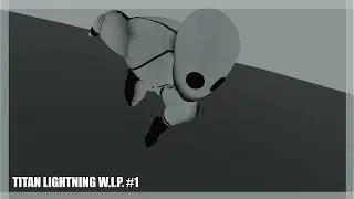 Titan Lightning Animation WIP #1