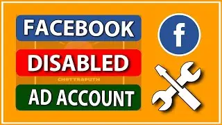 How to Recover A Disabled Facebook Ad Account -UPDATE