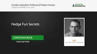 Hedge Fund Secrets | Jonathan Rose