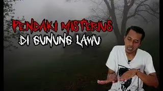 Cerita Mistis - Sosok 5 Pendaki Misterius Gunung Lawu Tahun 2005 Silam