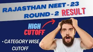 Rajasthan MBBS 2nd round result NEET - 23 | Rajasthan state quota cutoff 2023 |