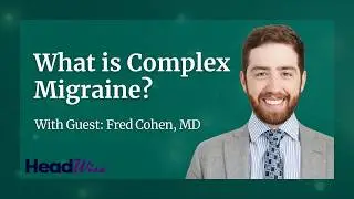 What is Complex Migraine?