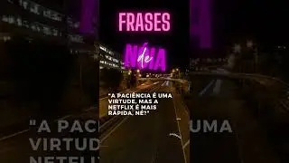 FRASE DE NÓIA 5