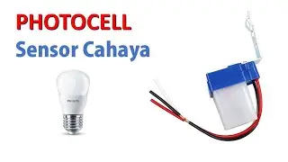 Cara Pasang Sensor Photocell Sensor Cahaya 220 Volt