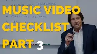 Music Video Checklist Part 3