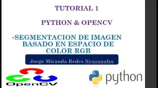 SEGMENTACION DE IMAGEN BASADO EN ESPACIO DE COLOR RGB