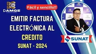 How to Issue an Electronic Invoice on Credit - SUNAT 2024 | Step by Step