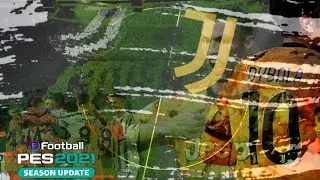 PES 2021 - JUVENTUS Goals and Skills highlights | HD