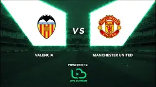 Girone Unico: Valencia - Manchester United 2-1