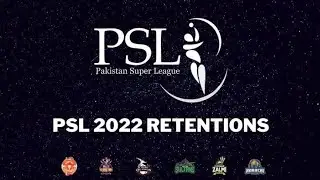 PSL 2022 retention|psl season 7 retained and releasing  player list|