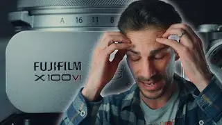 The Hype Around the FUJIFILM X100VI  Is Ridiculous...