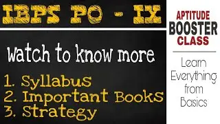 IBPS PO - IX (Syllabus, Important Books, Strategy), IBPS PO 2019