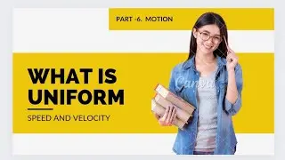 What is uniform speed and velocity