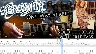 Aerosmith - One Way Street Brad Whitford guitar solo lesson (with tablatures and backing tracks)