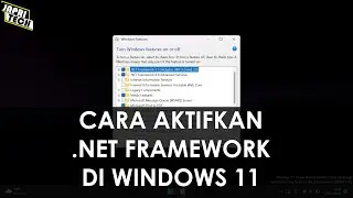 Cara Aktifkan  .Net Framework di Windows 11