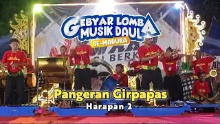 PANGERAN GIRPAPAS JUARA HARAPAN 2❗GEBYAR LOMBA DAUL SE MADURA DI PAMEKASAN