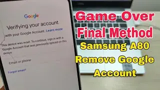 The Easiest Solution Ever! Samsung A80 (SM-A805F), Remove Google Account, Bypass FRP. Lazy Method!