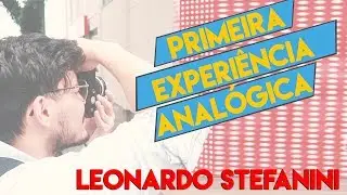Câmera Velha #81 Primeira vez fotografando com filme