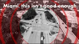 The Miami Intersection That Has to Change