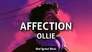 Ollie - Affection (Lyrics)