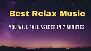 Relax music video for sleep