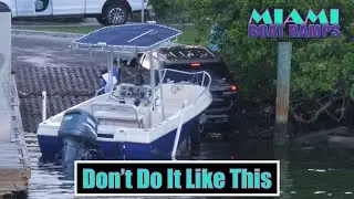 How Not To Back Down The Ramp | Miami Boat Ramps | Wavy Boat | Broncos Guru