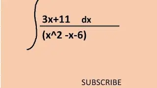 How to integrate 3x+11 dx/(x^2-x-6)
