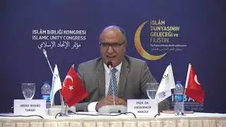 İslam Birliği Kongresi | Prof.Dr.Abdelmalek Hıbaoı | Ankara - 2019