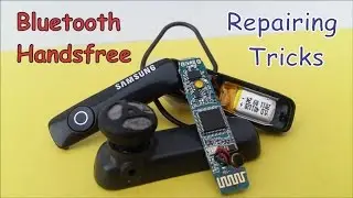 Bluetooth Handsfree Repairing Tricks