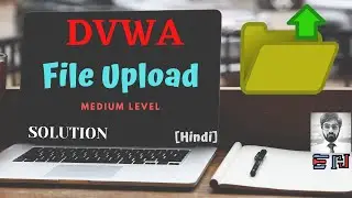 DVWA | File Upload | Medium Security | Solution