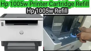 Hp 1005w Refill / Hp 1005w Printer Cartridge Refill / Hp 1005w Toner Refilling 